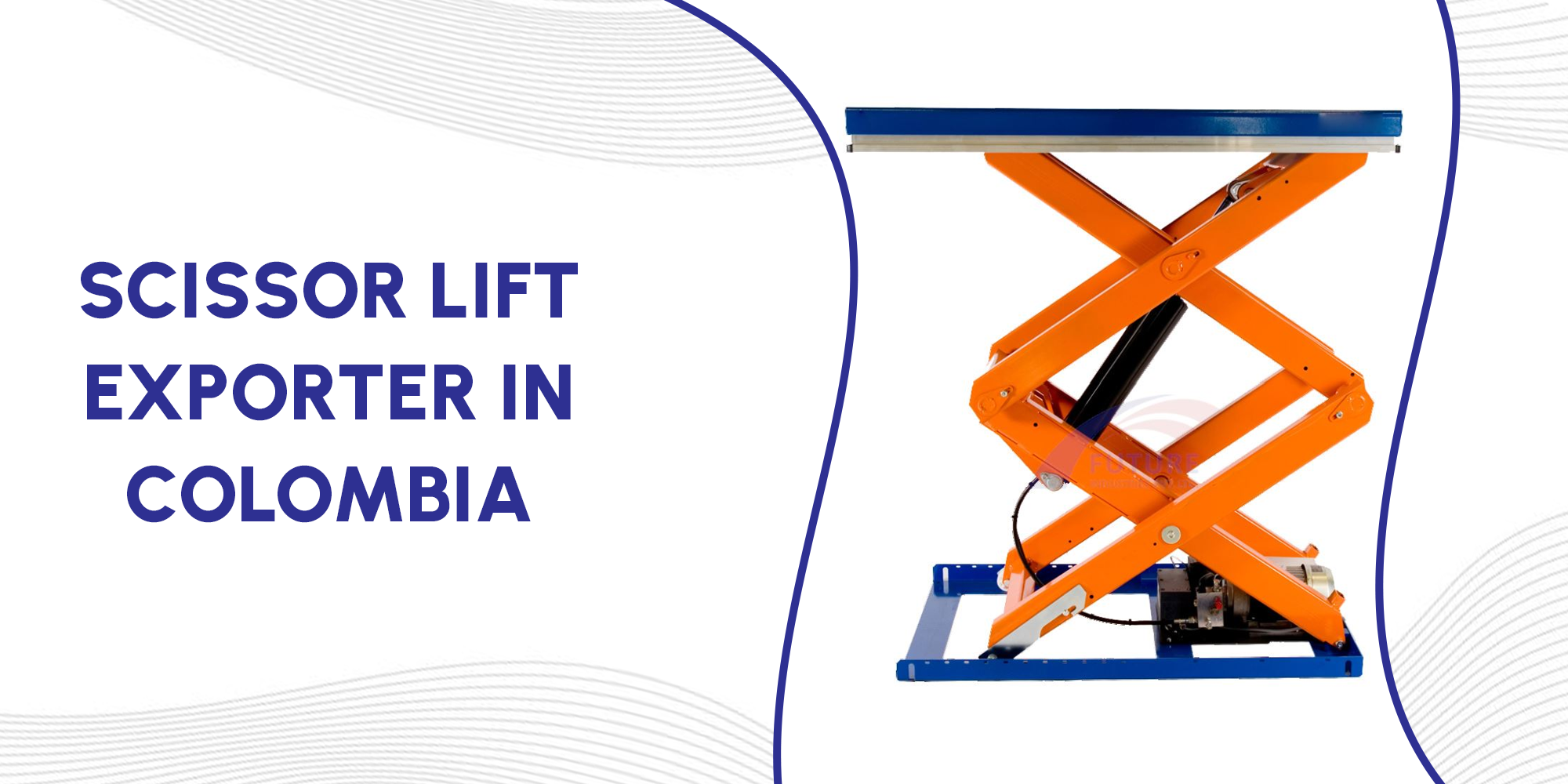 Scissor Lift Exporter in Colombia